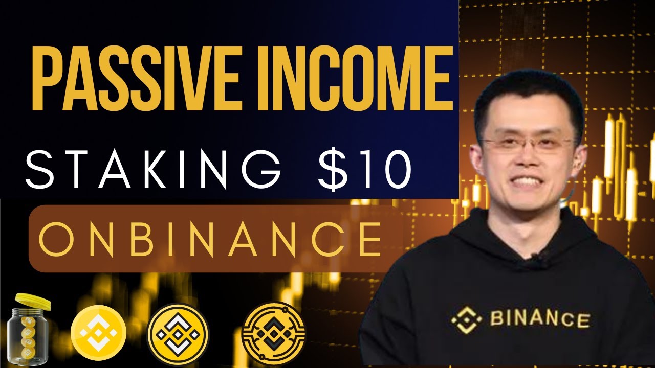 How to Start Staking Crypto on Binance with $10 as a Teenager in 2022 ...