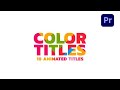 Color Titles Adobe Premiere Pro | videohive