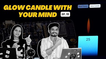 Chords Update EP19: Better UI for controlling candle flame using your focus | EEG | BCI
