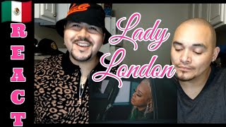 Lady London - Never 🇲🇽 Reaction Video