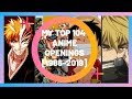 Top 104 Anime openings!