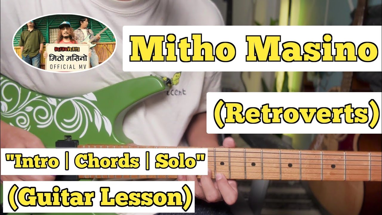 Mitho Masino - Retroverts | Guitar Lesson | Chords & Solo | (With Tab)