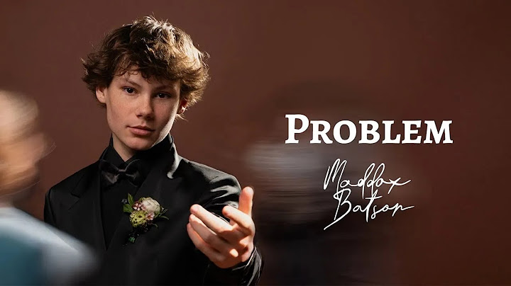 Maddox Batson - Problem (Official Lyric Video)
