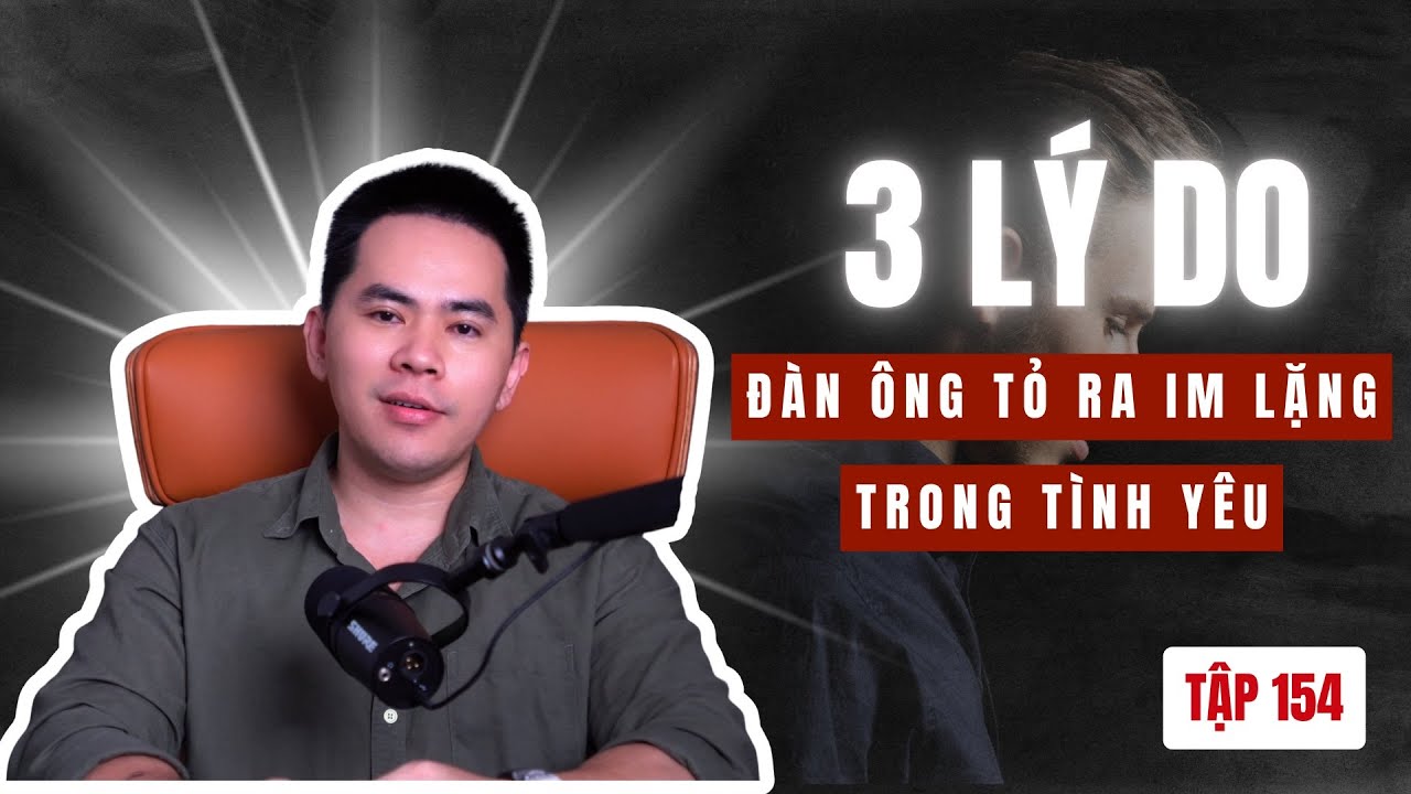 3 Lý do khiến đàn ông tỏ ra Im lặng trong Tình Yêu