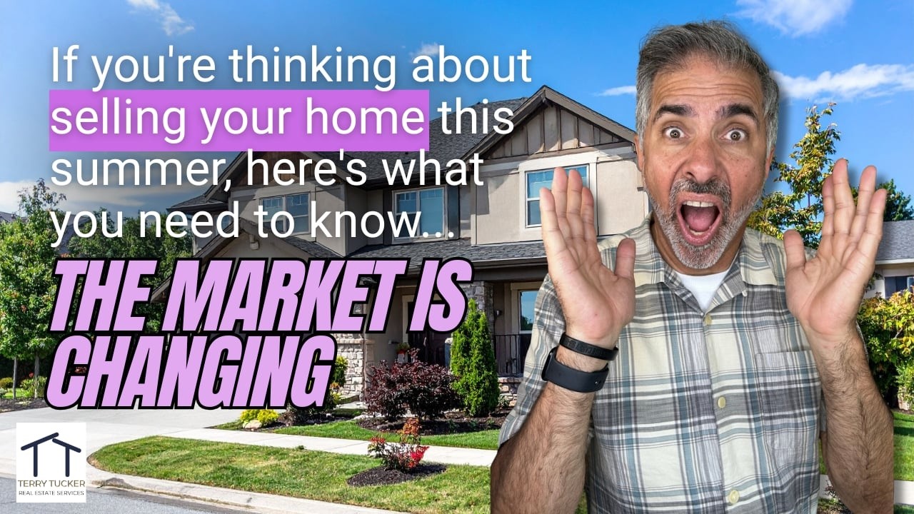 If you're thinking about selling this summer, here's what you need to know. The market is changing.