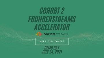 Introducing the Startup Founders from Cohort 2 of the FounderStreams Accelerator