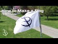 How to Make a Flag — 2 Methods