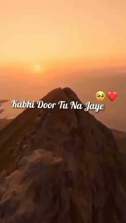 Mere Dil Ki Yeh Dua hai Kabhi Door Tu Na Jaye Tere Bina Ho Jina Wo Din Kabhi Na Aaye #shorts