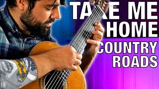 Video thumbnail of "Take Me Home, Country Roads | Classical Guitar Cover (Beyond The Guitar)"