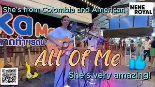 All of me - John Legend (Live Cover By Nene Royal & Stephanie Barrera)