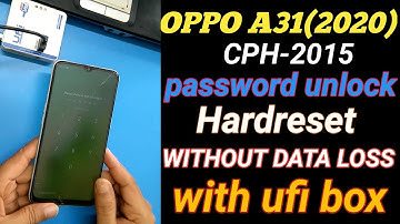 Oppo A31 2020 CPH2015  password unlock | CPH2015 | Oppo A31 | Oppo A31 2020 Pattern Lock Remove
