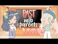 past mlb parents react to edits & an amv ! (pt. 1/?) || gacha club/life - mlbvesperia ♡