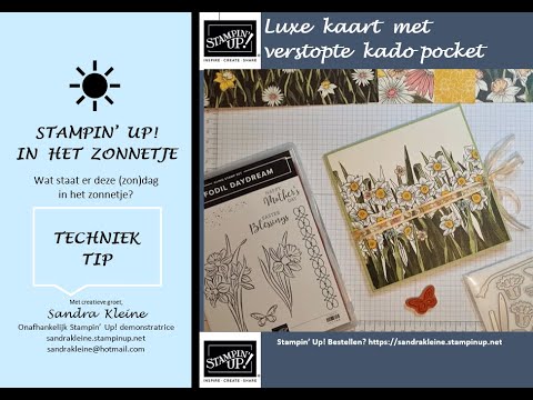 Luxe kaart met verstopte kado pocket tutorial - Stampin&rsquo; Up! "in het zonnetje": Techniek Tip