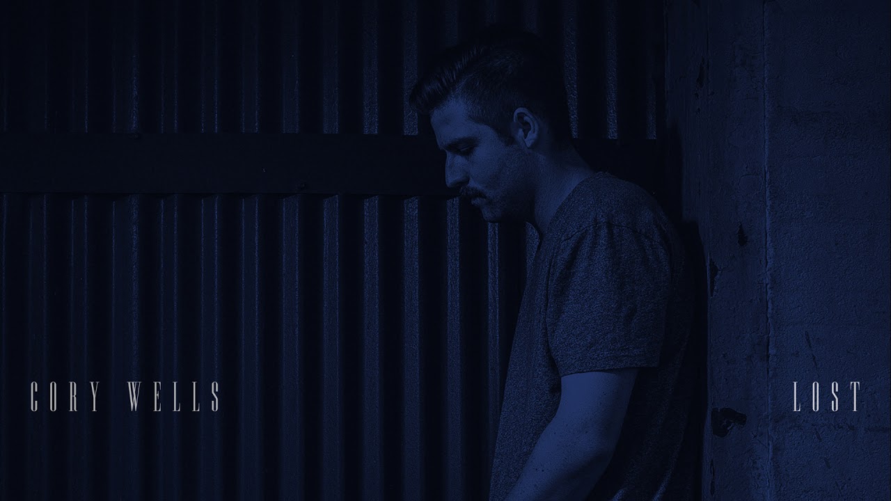 Watch Cory Wells "Lost" on YouTube Watch Cory Wells "Lost" on YouTube