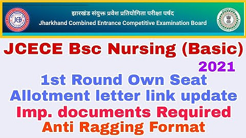 Jcece Bsc Nursing (Basic) 2021 Self Seat Allotment Link Update | Jcece bsc nursing 2021 | Jceceb