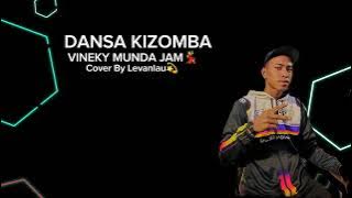 DANSA KIZOMBA MUNDA JAM💃TERBARU 2024🎊 Covers By Levanlau 😇
