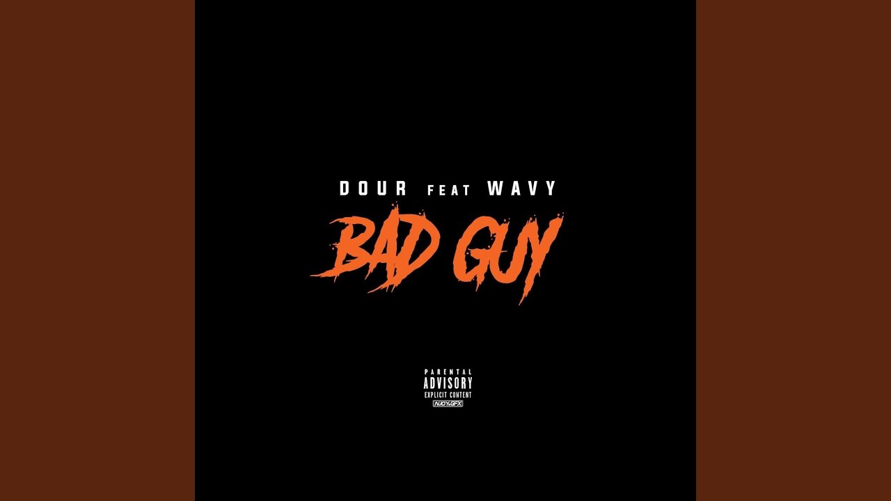 Watch Bad Guy (feat. Wavy) on YouTube Watch Bad Guy (feat. Wavy) on YouTube