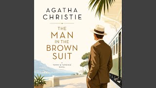 Chapter 67 - The Man in the Brown Suit
