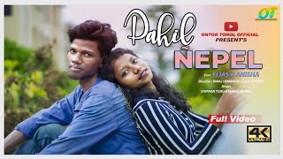 PAHIL NEPEL  new Santhali full video 2021// STEPHAN TUDU & MANJU MURMU//ELIAS HANSDA & ANISHA MURMU.