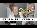 WHERE TO FIND AFFORDABLE WEDDING DECOR | Moriah Robinson