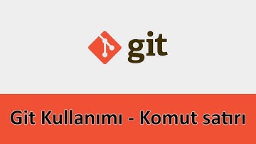Git kullanımı - Komut satırı #git #gitkullanımı
