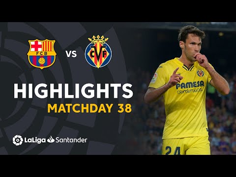 Barcelona Villarreal Goals And Highlights