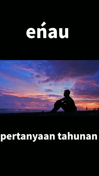 eńau pertanyaan tahunan lirik vidio #toplaguindonesia #lyricvideos #shorts