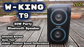 W-king T9 Portable Party Wireless Speaker 80W (Review / Indoors / Outdoors Sound &amp; Bass Test )