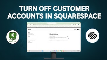 How to Turn Off Customer Accounts in Squarespace