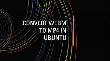 Fast conversion from webm to mp4 (ubuntu)
