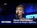 Zana ramadani  rrjedh n kng e ligjrime