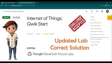 Internet of Things: Qwik Start | [ GSP086 ] | Updated Lab | Google Cloud Program