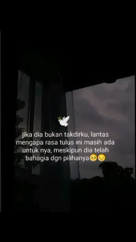 jika dia bukan takdirku #videoshort #katakata #Istnstoryhits #storywa