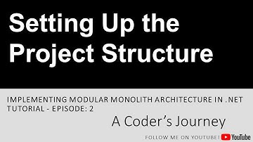 Modular Monolith Architecture in .NET #2 - Setting Up the Project Structure
