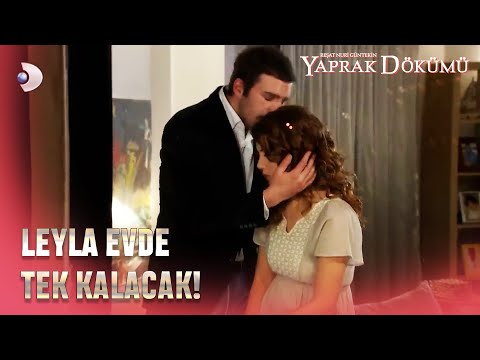 Leyla, Oğuz Gidiyor Diye Çok Korkuyor.. - Yaprak Dökümü 146. Bölüm