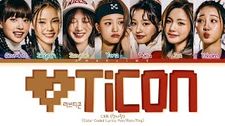 CSR &#39;Loveticon (♡TiCON)&#39; Lyrics (첫사랑 러브티콘 가사)