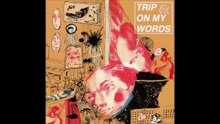 MANWOLVES - Trip On My Words chords