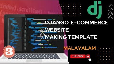 Python Django E-commerce Website Development Tutorial 2023  #malayalam   Making Template part.3