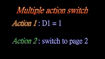 GOT2000 and multiple action switch setting