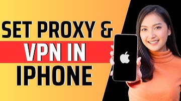 How to set proxy and vpn in iphone - Full Guide 2023