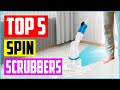 Best Electric Spin Scrubbers in 2023