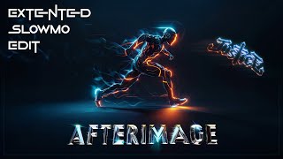 Justice - Afterimage (Extented SlowMo Edit)