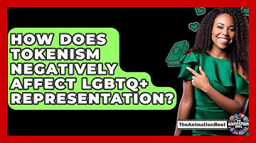 How Does Tokenism Negatively Affect LGBTQ+ Representation? - The Animation Reel