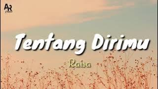 Lirik Lagu Tentang Dirimu - Raisa (Lyrics Music)