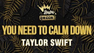 945 Mb Taylor Swift You Need To Calm Down Karaoke Mp3