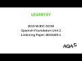 2019 wjec gcse spanish foundation unit 2 listening paper 3810u201