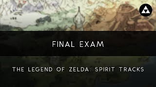 Spirit Tracks: Final Exam Arrangement Information