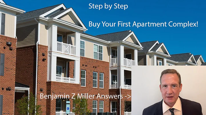 How to Buy Your First Apartment Complex - Step By Step Process