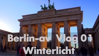 Winterlicht - Berlin-av Vlog 01