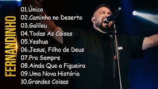 FERNANDINHO || As Melhores Musicas Gospel de 2024 #gospel